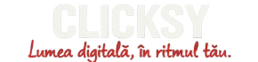 Clicksy – trăiește experiența digitală